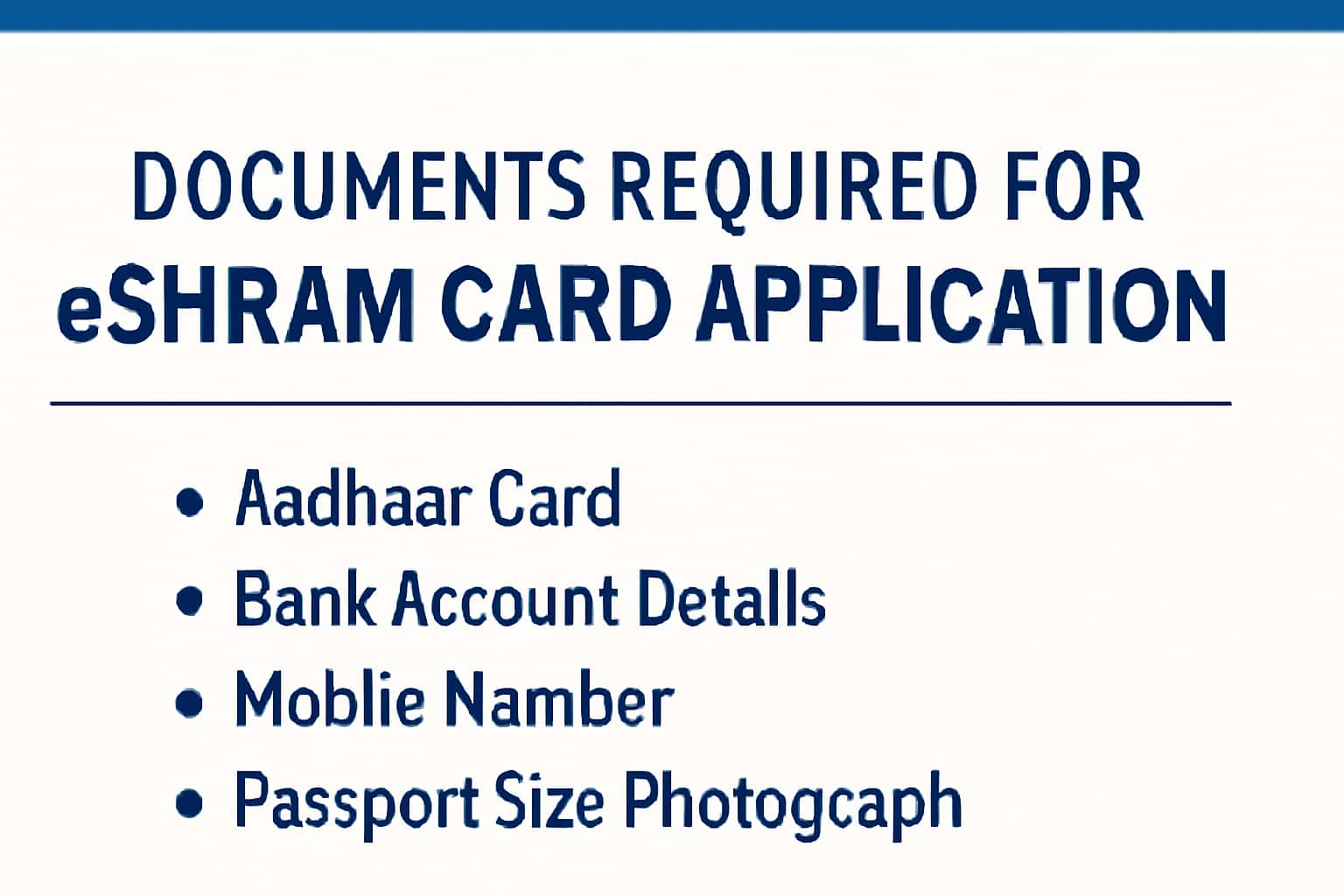 Documents Required for eShram Card Application
