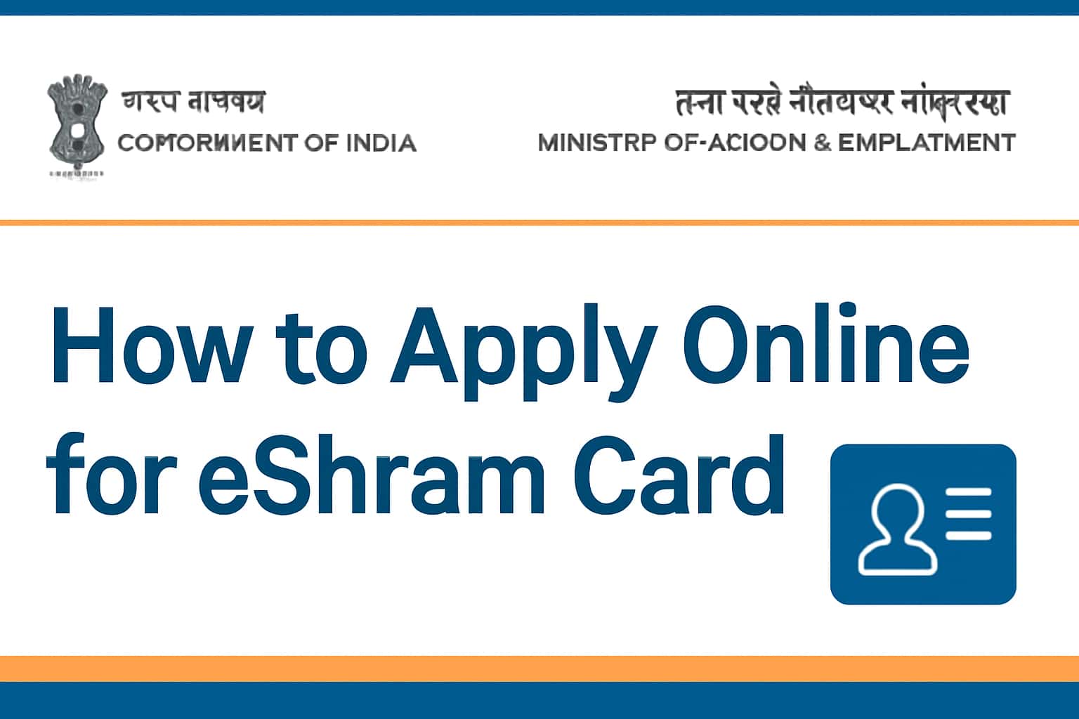 How to Apply Online for eShram Card